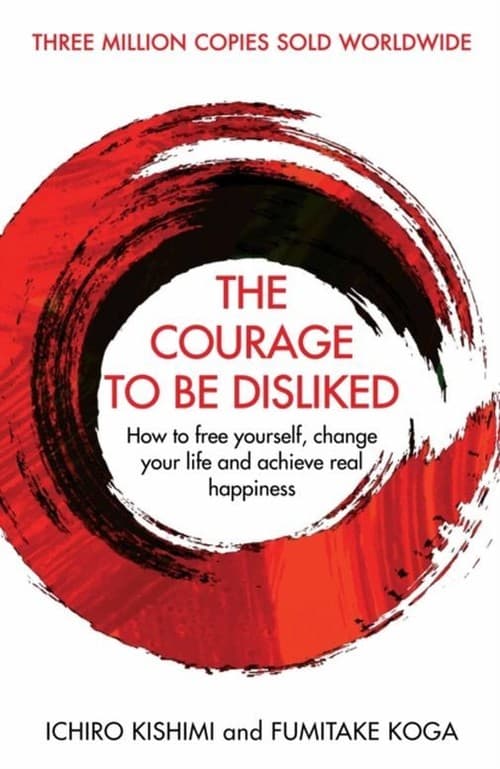 The Courage To Be Disliked cover